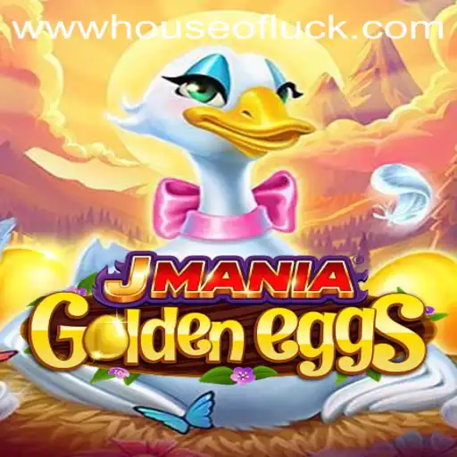 JManiaGoldenEggs: An Exciting Adventure into the HOUSEOFLUCK