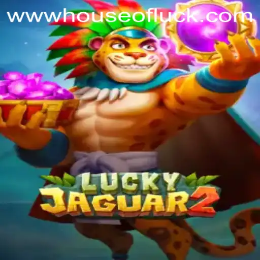 Embark on a Thrilling Adventure with Luckyjaguar2: The HOUSEOFLUCK Challenge