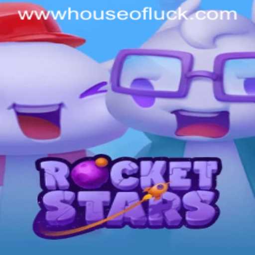Explore the Exciting World of RocketStars and the Mysterious HOUSEOFLUCK